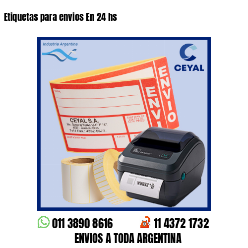 Etiquetas para envios En 24 hs