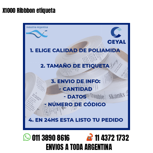 X1000 Ribbbon etiqueta