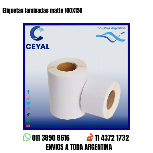 Etiquetas laminadas matte 100X150