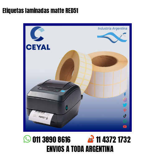 Etiquetas laminadas matte RED51