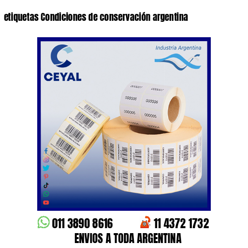 etiquetas Condiciones de conservación argentina
