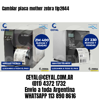 Cambiar placa mother zebra tlp2844