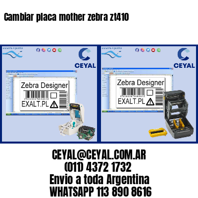Cambiar placa mother zebra zt410