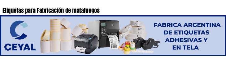 Etiquetas para Fabricación de matafuegos