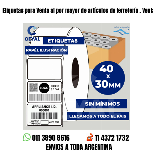 Etiquetas para Venta al por mayor de artículos de ferretería . Venta minorista
