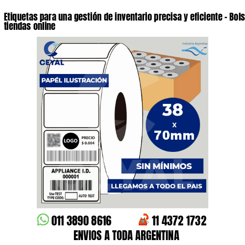 Etiquetas para una gestión de inventario precisa y eficiente – Bolsas para tiendas online