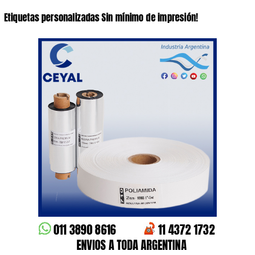 Etiquetas personalizadas Sin mínimo de impresión!