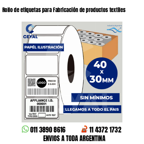 Rollo de etiquetas para Fabricación de productos textiles