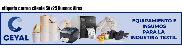etiqueta correo cliente 50x25 Buenos Aires
