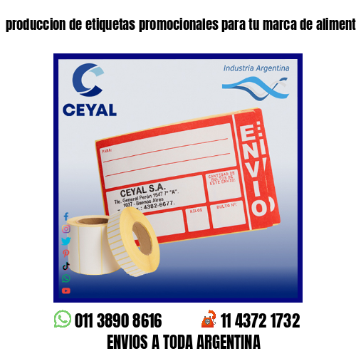 produccion de etiquetas promocionales para tu marca de alimentos – Argentina