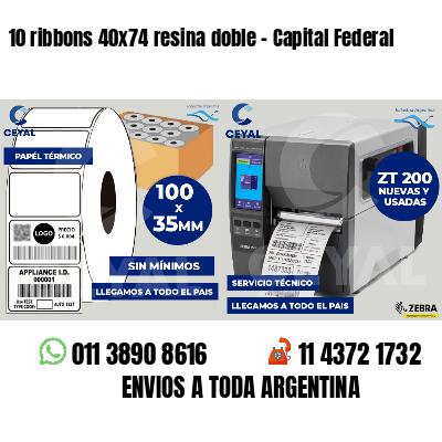 10 ribbons 40x74 resina doble - Capital Federal