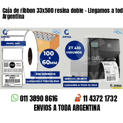 Caja de ribbon 33x500 resina doble - Llegamos a toda Argentina