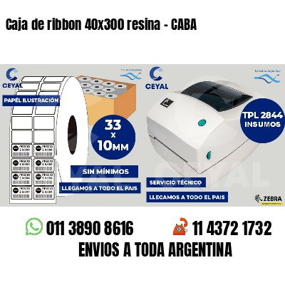 Caja de ribbon 40x300 resina - CABA