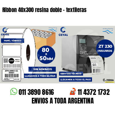 Ribbon 40x300 resina doble - textileras