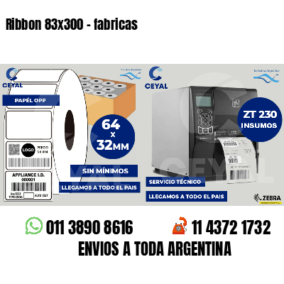 Ribbon 83x300 - fabricas