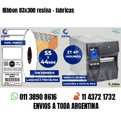 Ribbon 83x300 resina - fabricas