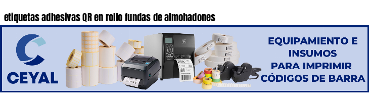 etiquetas adhesivas QR en rollo fundas de almohadones