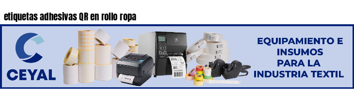 etiquetas adhesivas QR en rollo ropa