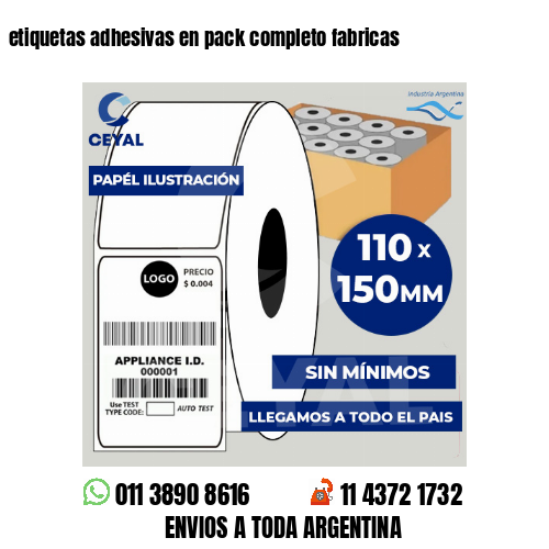 etiquetas adhesivas en pack completo fabricas