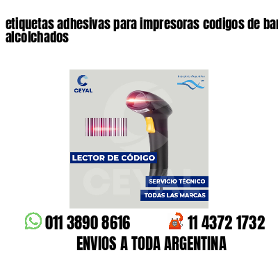etiquetas adhesivas para impresoras codigos de barras alcolchados