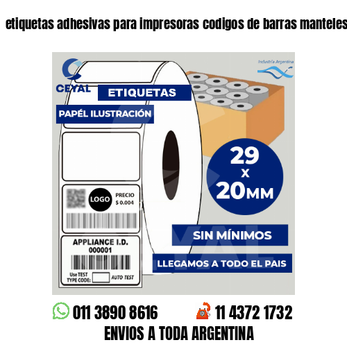 etiquetas adhesivas para impresoras codigos de barras manteles