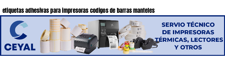 etiquetas adhesivas para impresoras codigos de barras manteles