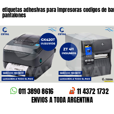 etiquetas adhesivas para impresoras codigos de barras pantalones