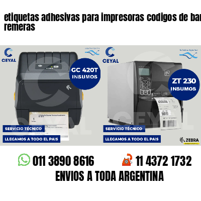 etiquetas adhesivas para impresoras codigos de barras remeras