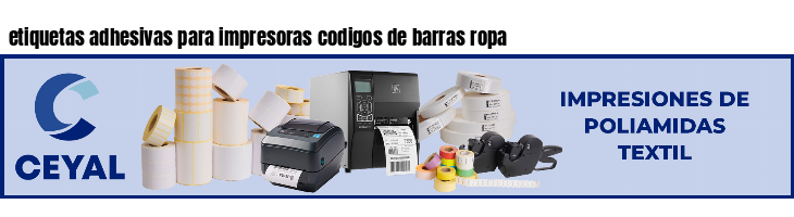 etiquetas adhesivas para impresoras codigos de barras ropa