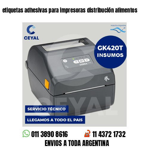 etiquetas adhesivas para impresoras distribución alimentos