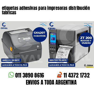 etiquetas adhesivas para impresoras distribución fabricas