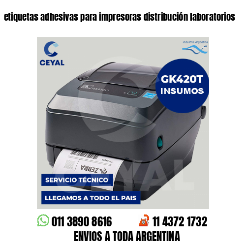 etiquetas adhesivas para impresoras distribución laboratorios