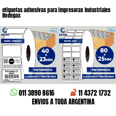 etiquetas adhesivas para impresoras industriales Bodegas