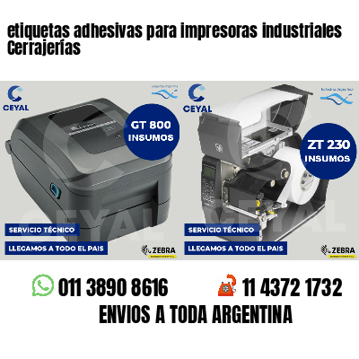 etiquetas adhesivas para impresoras industriales Cerrajerías