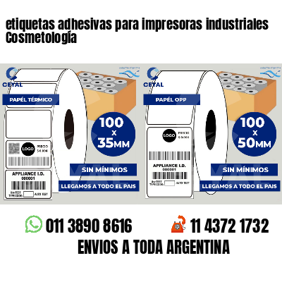etiquetas adhesivas para impresoras industriales Cosmetología