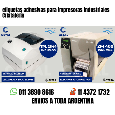 etiquetas adhesivas para impresoras industriales Cristalería