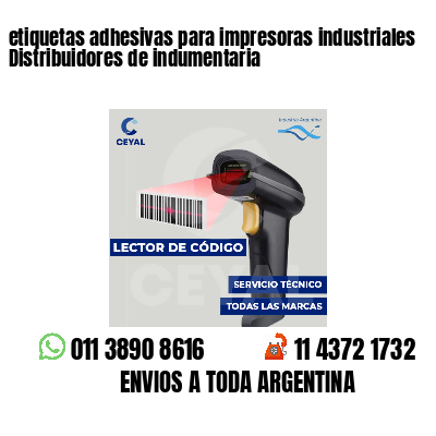 etiquetas adhesivas para impresoras industriales Distribuidores de indumentaria