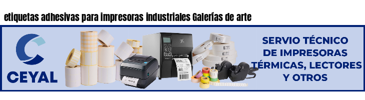etiquetas adhesivas para impresoras industriales Galerías de arte