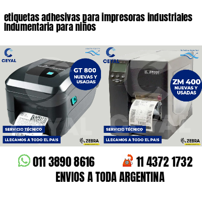 etiquetas adhesivas para impresoras industriales Indumentaria para niños