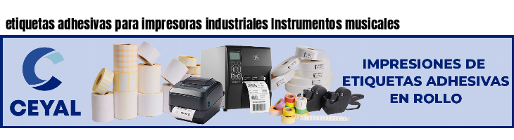etiquetas adhesivas para impresoras industriales Instrumentos musicales