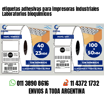 etiquetas adhesivas para impresoras industriales Laboratorios bioquímicos