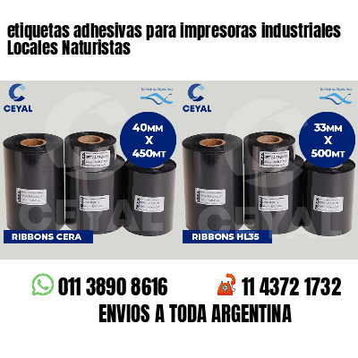 etiquetas adhesivas para impresoras industriales Locales Naturistas