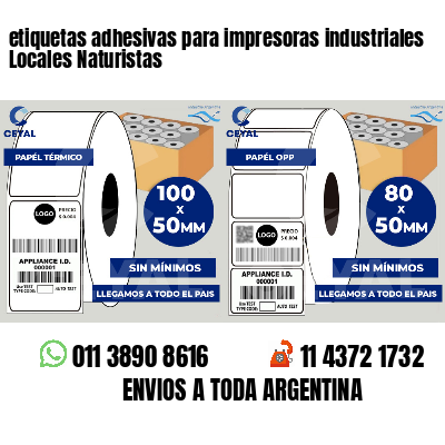 etiquetas adhesivas para impresoras industriales Locales Naturistas