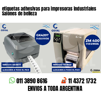 etiquetas adhesivas para impresoras industriales Salones de belleza