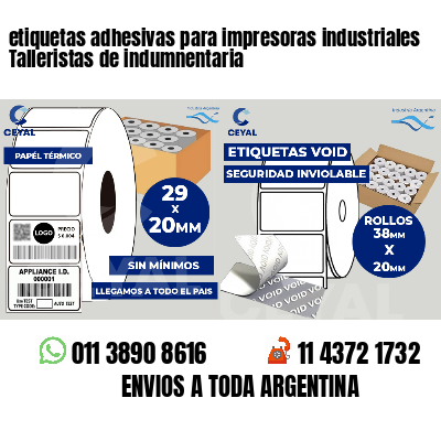 etiquetas adhesivas para impresoras industriales Talleristas de indumnentaria