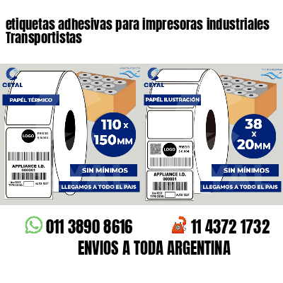 etiquetas adhesivas para impresoras industriales Transportistas