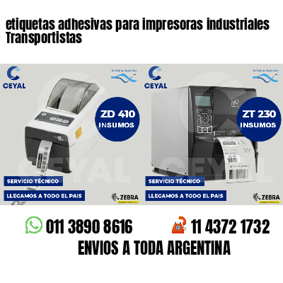 etiquetas adhesivas para impresoras industriales Transportistas