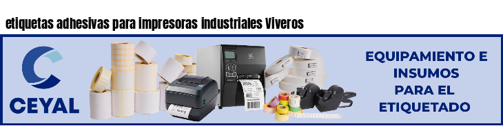 etiquetas adhesivas para impresoras industriales Viveros