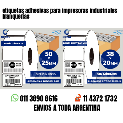 etiquetas adhesivas para impresoras industriales blanquerías