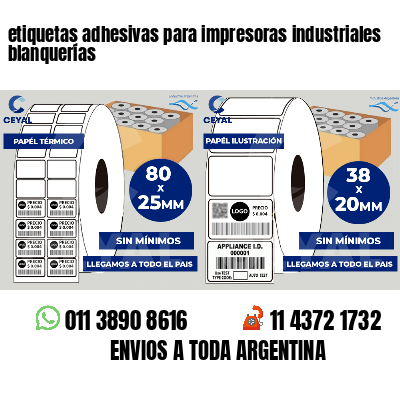 etiquetas adhesivas para impresoras industriales blanquerías
